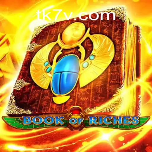 Descubra o Fascinante Mundo de BookofRiches: Um Guia Completo do Jogo TK7.game