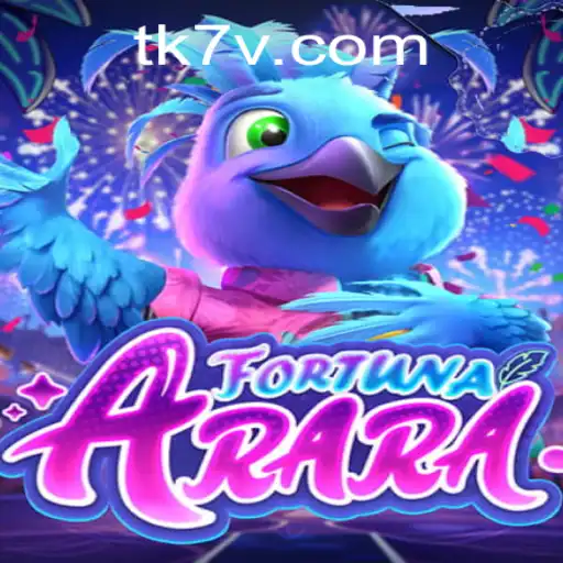 FortunaArara: Descubra o Mundo Eclético do Jogo TK7.game