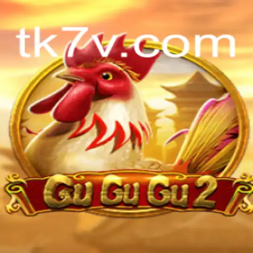 Explorando o Mundo de GuGuGu2: Um Guia Completo para TK7.game
