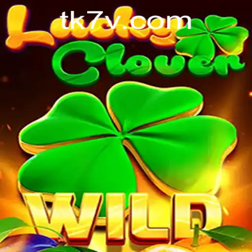 Descubra o Fascinante Mundo de LuckyClover em TK7.game