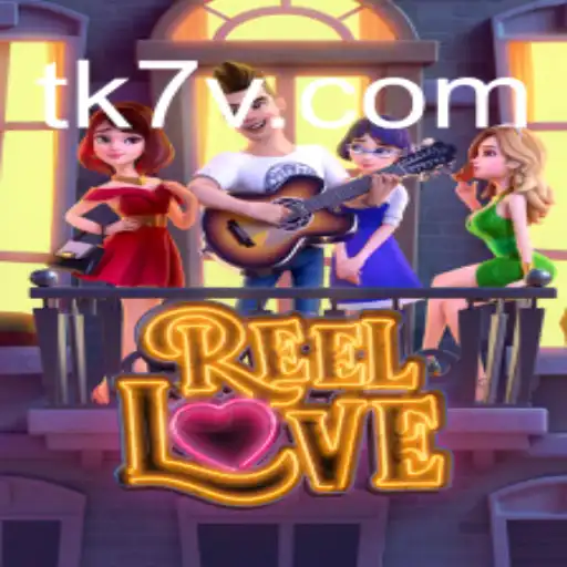 Explorando o Fascinante Mundo de ReelLove: O Novo Desafio em TK7.game